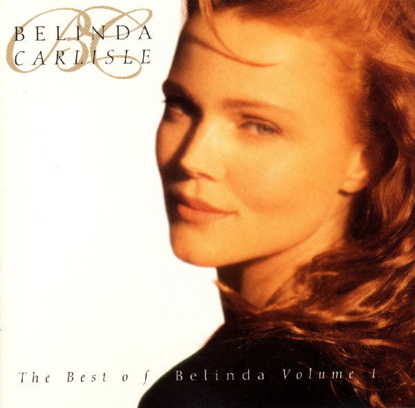 Belinda Carlisle - The Best Of Belinda Volume 1