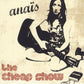 Anaïs - The Cheap Show