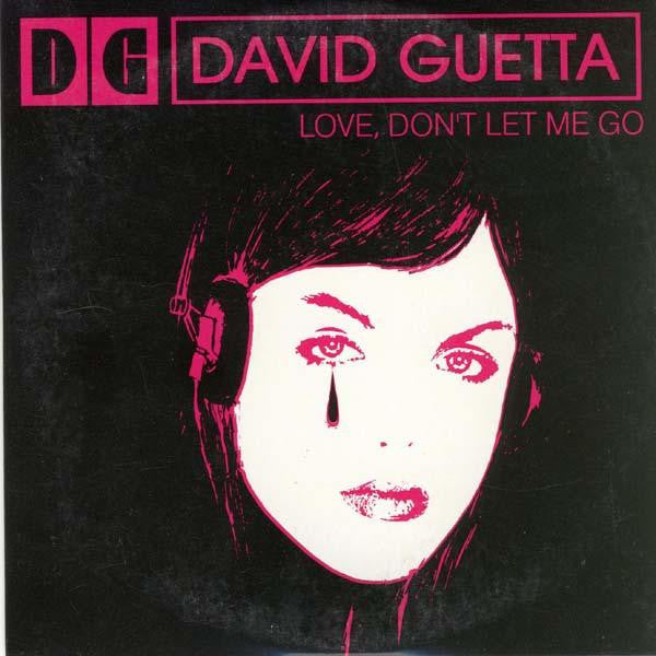 David Guetta Feat. Chris Willis - Love, Don't Let Me Go