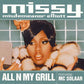 Missy Elliott Featuring MC Solaar - All N My Grill