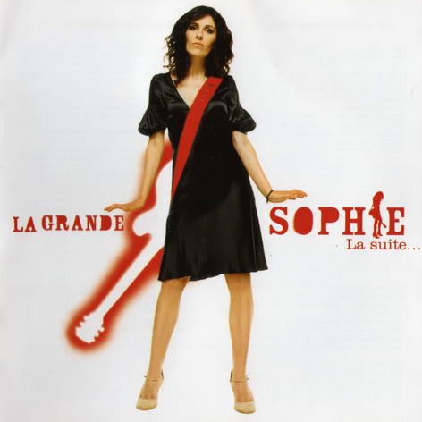 La Grande Sophie - La Suite...