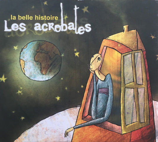 Les Acrobates - La Belle Histoire