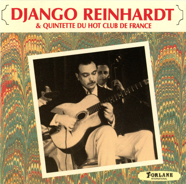 Django Reinhardt & Quintette Du Hot Club De France - Django Reinhardt & Quintette Du Hot Club De France