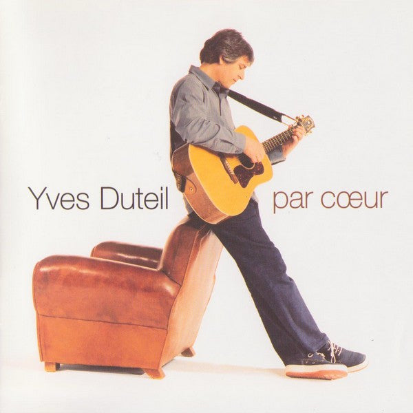 Yves Duteil - Par Cœur