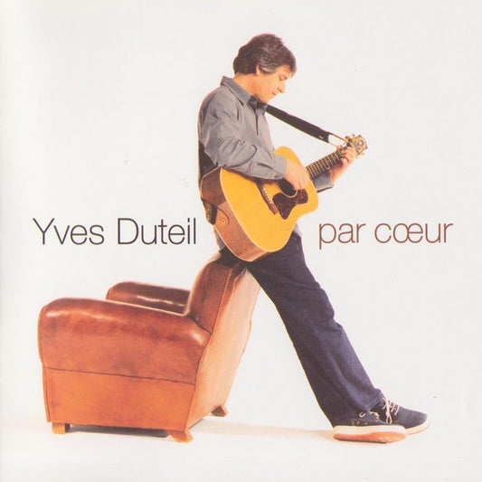 Yves Duteil - Par Cœur