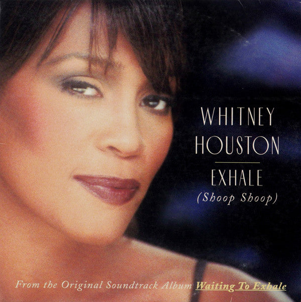 Whitney Houston - Exhale (Shoop Shoop)