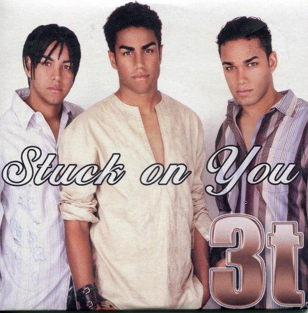 3T - Stuck On You