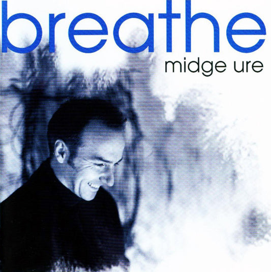 Midge Ure - Breathe