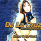 De La Cruz  Featuring Taleesa - Listen To My Heart