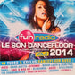 Fun Radio Le Son Dancefloor 2014 Vol.2