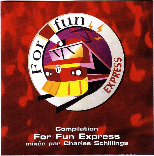 Charles Schillings - For Fun Express