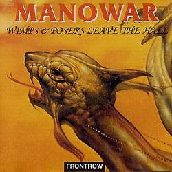 Manowar - Wimps & Posers Leave The Hall