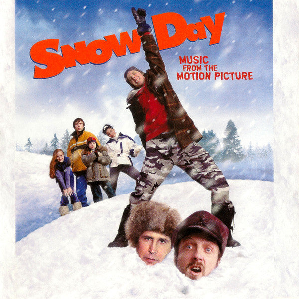 Snow Day - Music From The Motion Picture