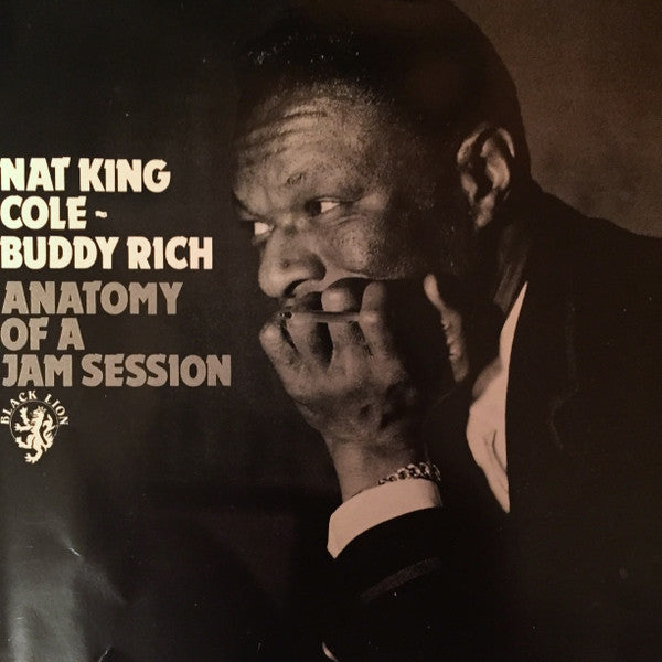 Nat King Cole - Buddy Rich - Anatomy Of A Jam Session