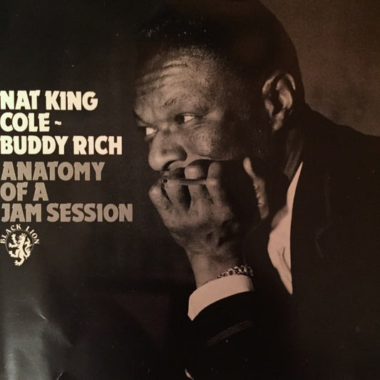 Nat King Cole - Buddy Rich - Anatomy Of A Jam Session