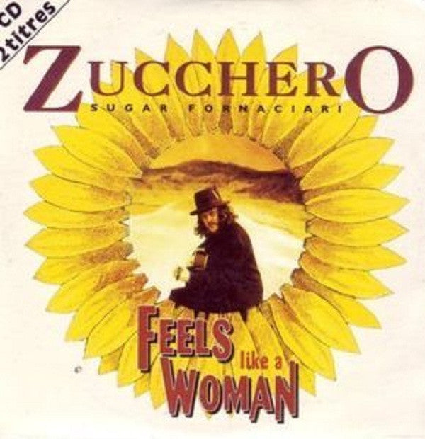 Zucchero - Feels Like A Woman