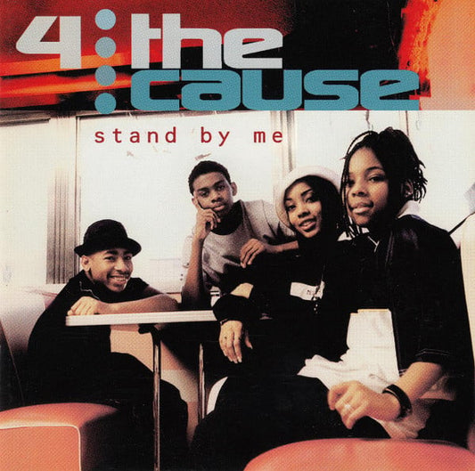 4 The Cause - Stand By Me