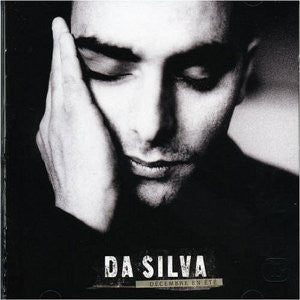 Da Silva – Décembre En Eté