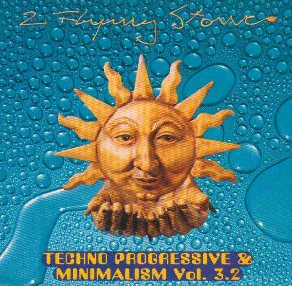 2 Flying Stones - Techno Progressive & Minimalism Vol. 3.2