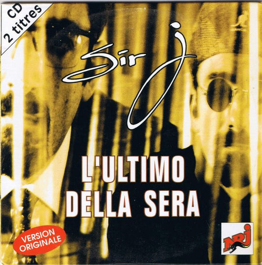 Sir J - L'Ultimo Della Sera