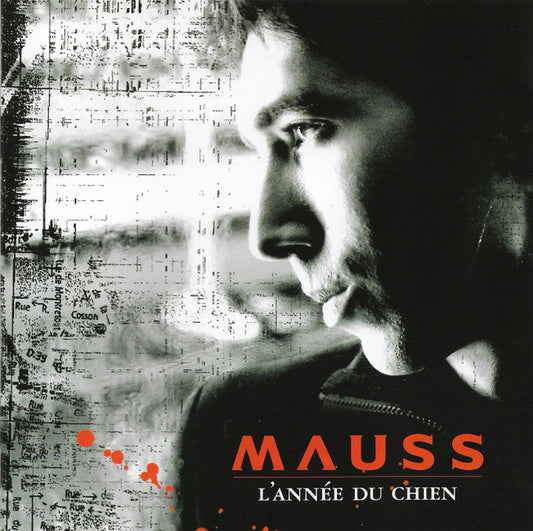 Mauss (4) - L'année Du Chien