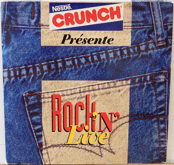 Nestlé Crunch Présente Rock'N'Live