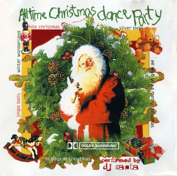 DJ Santa - All Time Christmas Dance Party