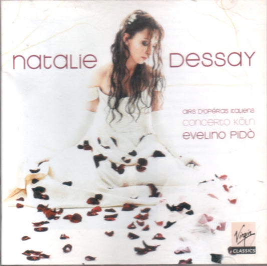 Natalie Dessay, Concerto Köln, Evelino Pidò - Airs D'Opéras Italiens