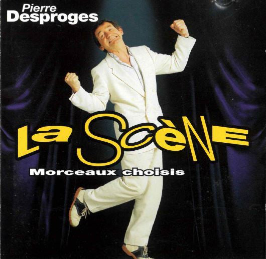 Pierre Desproges - La Scène (Morceaux Choisis)