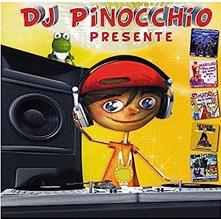 DJ Pinocchio Présente