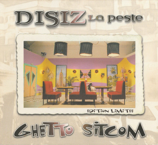 Disiz La Peste - Ghetto Sitcom