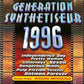 Génération Synthétiseur 1996