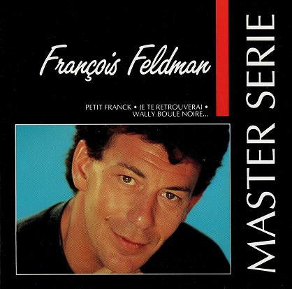 François Feldman - Master Serie