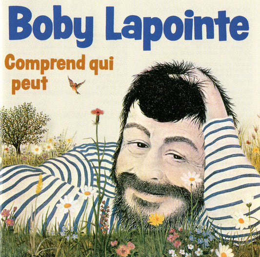 Boby Lapointe - Comprend Qui Peut