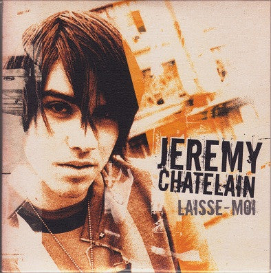 Jérémy Chatelain - Laisse-Moi