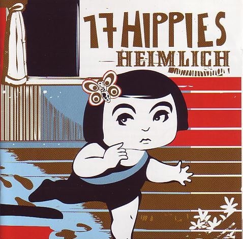 17 Hippies - Heimlich