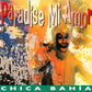 Chica Bahia - Paradise Mi Amor