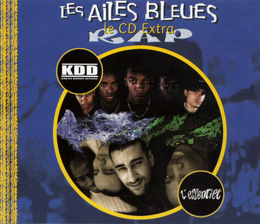 KDD / L'Essentiel - Les Ailes Bleues - Le CD Extra Rap