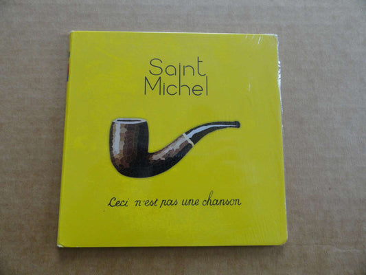 Saint Michel - Ceci N'est Pas Une Chanson