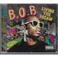 B.O.B - Livin' The Dream