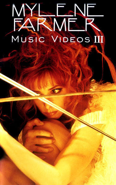 Mylène Farmer - Music Videos III