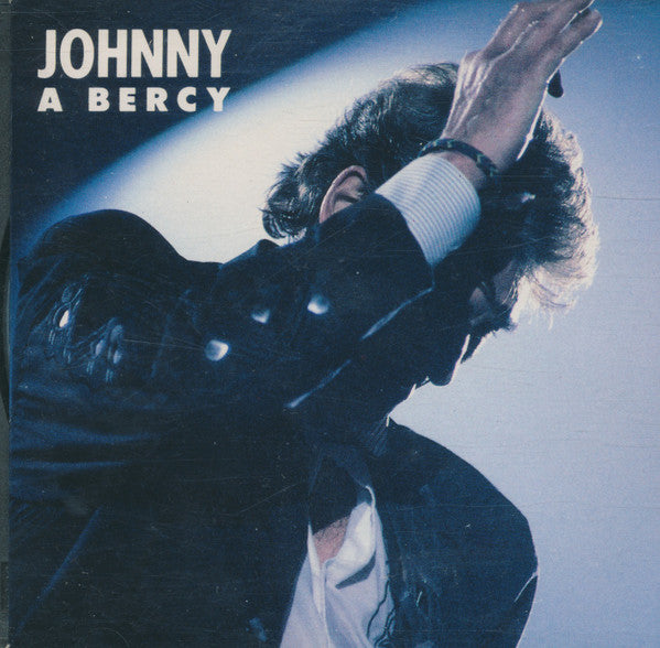 Johnny Hallyday - Johnny À Bercy