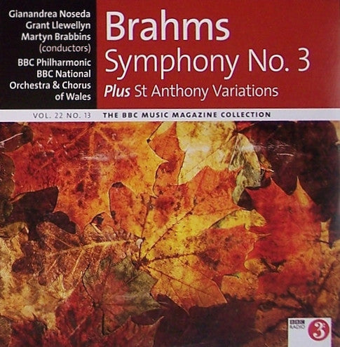 Johannes Brahms - Symphony No. 3 Plus St Anthony Variations