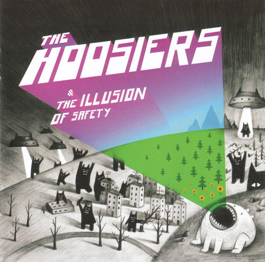 Hoosiers, The - & The Illusion Of Safety