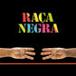 Raça Negra - Raça Negra