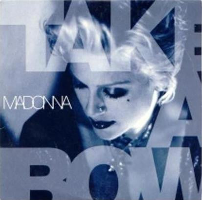 Madonna - Take A Bow