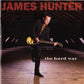 James Hunter - The Hard Way