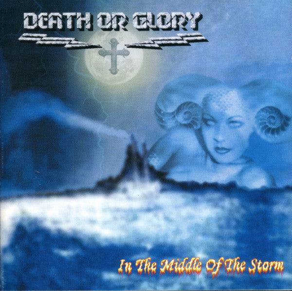 Death Or Glory  - In The Middle Of The Storm