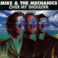 Mike & The Mechanics - Over My Shoulder