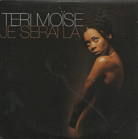 Teri Moïse - Je Serai Là